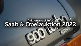 Auktionssnack inför Saab och Opelauktion 2022