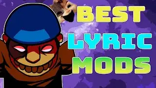 The Best Friday Night Funkin Lyric mods