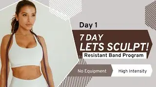 DAY 1| Resistant Band Program | Jessica Giselle