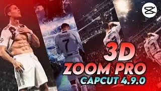 3D Zoom Pro Effect 🔥Capcut Editing|Capcut V.4.9.0