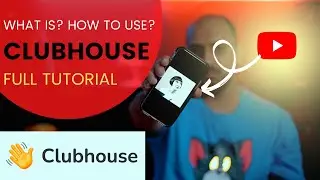 What is Clubhouse? How to use clubhouse