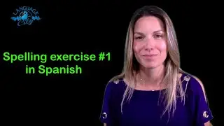 Spanish lesson for homeschoolers: spelling test