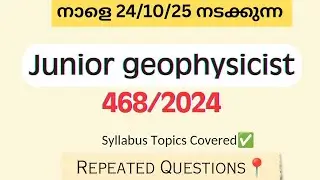 Kerala PSC Junior Geophysicist 2025 | Sure Shot Questions🏅🏅