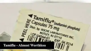 Tamiflu - Amost Worhless !!!