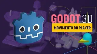 Curso Básico 3D na Godot - Aula 4 - Movimento do Player 3D
