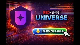Red Giant Universe Download | Free Crack for Latest Version | Create Stunning Visuals! 🌌✨