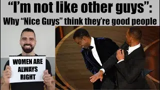 Why Nice Guys see themselves as good people