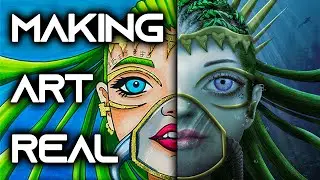 Making Art Real!  (Brought to Life #2)