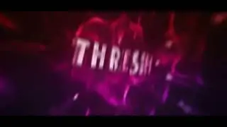 DUAL INTRO #3 - Thresh ft. MenoGraphics