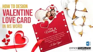 How to Design a Love Card for your Valentine in MS Word | Valentine's Day Special | DIY Tutorial