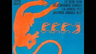 'La Danse des Grand Singes Nus' by Les Dum's (1972)