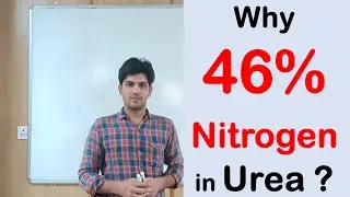 Why 46% Nitrogen in Urea || Atul Singh || Agri Wale