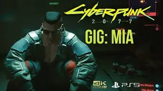 Cyberpunk 2077 - Gig: MIA [4K Ultra HD]