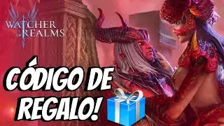 ▶️🔥CODIGO DE REGALO!! ⚔️  WATCHER OF REALMS ⚔️