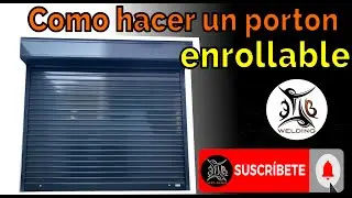 Cómo hacer un portón enrollable o de cortina