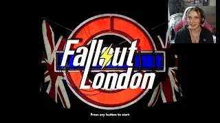 FALLOUT LONDON IS HERRRREEEE
