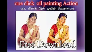 One Click  Oil Painting Action/ Degital painting Action free downloads.