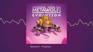 Metawolf - Progress