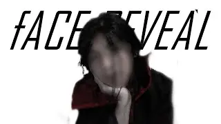 face reveal