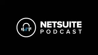 NetSuite 2020 Release 2: Improving Business Operations & Enhancing Data Use