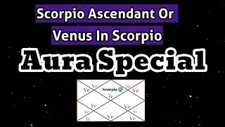 Scorpio Aura | Venus In Scorpio | Scorpio Ascendant | How people view you | Moon9care