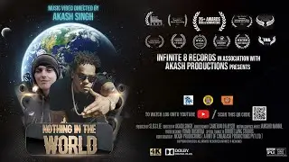 Official Music video | Nothing In the World | Akash Singh | Slicc Lee | JAG | Akash Productions