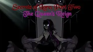 Artix Games Storyline: ''Secrets of Lore: Part Two'' The Queen's Reign