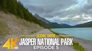 Road Trip in Jasper National Park - Stunning Nature of Canada - Scenic Drive [4K UHD ] Part 5
