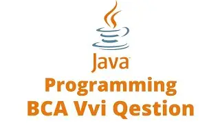 Java Programming V.V.I Question || B.C.A Java Programming Important Question 2022 || Java Language
