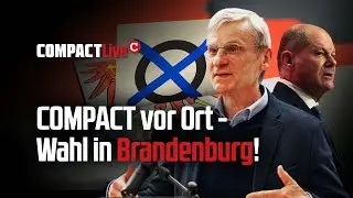 COMPACT vor Ort: Wahl in Brandenburg💥