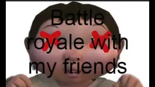 Ice age baby battle royale (no mic version)