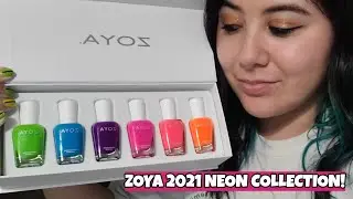 ZOYA EASY NEON 2021 COLLECTION REVIW + SWATCHES