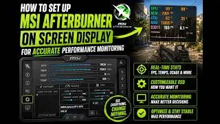 MSI Afterburner OSD Configuration: Accurate FPS, Temperatures, and Hardware Monitoring