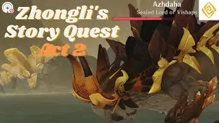 Zhongli's Story Quest Act 2 (Genshin Impact)