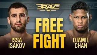 Issa Isakov vs Djamil Chan | FULL FIGHT | BRAVE CF 38