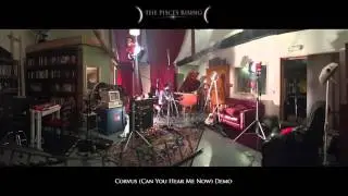 Corvus (Can You Hear Me Now) - Pisces Rising Demo
