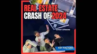 Real Estate Crash of 2024 - How to Navigate the Noise