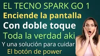 como encender la pantalla con doble toque en TECNO SPARK GO 1