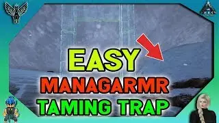 ARK EXTINCTION: Easy Managarmr Taming Trap Method