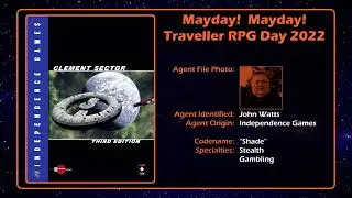 John Watts of Independence Games Interview- Mayday Traveller RPG Day 2022