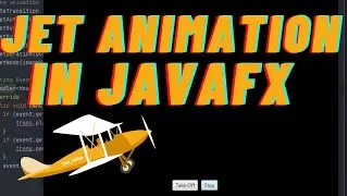 How To Create Animation In JavaFx | Java GUI | Aeroplan Animation