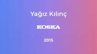 Koska Reklamı | 2015 #koska #reklam #yagizkilinc