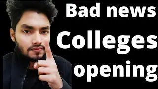 College opening date 2021 News today