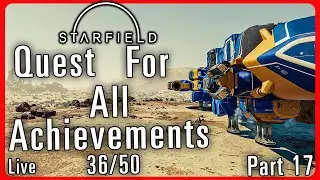 🔴Joining The Crimson Fleet And Achievement Hunting In Starfield Part 17