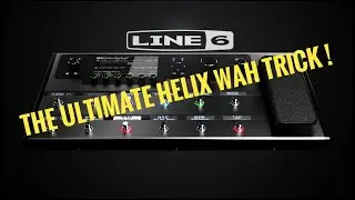 Line 6 Helix Wah settings TIPS and TRICKS.