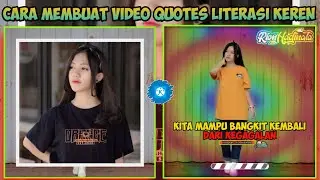 Tutorial Cara Membuat Video Quotes Story Wa Keren || Kinemaster
