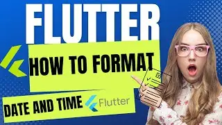 format date and time in flutter| flutter date format| flutter tutorial| 