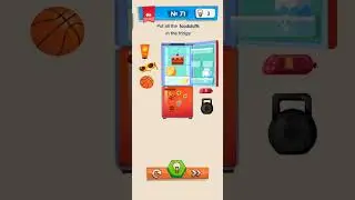 IQ Boost Level 71 Put all the foodstuffs in the fridge