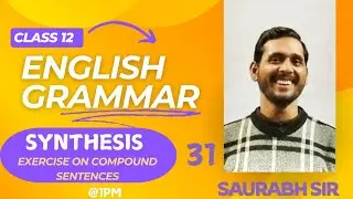 synthesis of sentences Class12|Exercise on compound sentence | #class12 #english |vtknowledgeworld