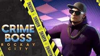 [Crime Boss: Rockcay City] Extreme Difficulty | How Many Times Do I Need To Fail?